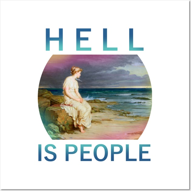 hell is people Wall Art by FandomizedRose